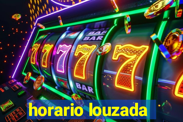 horario louzada